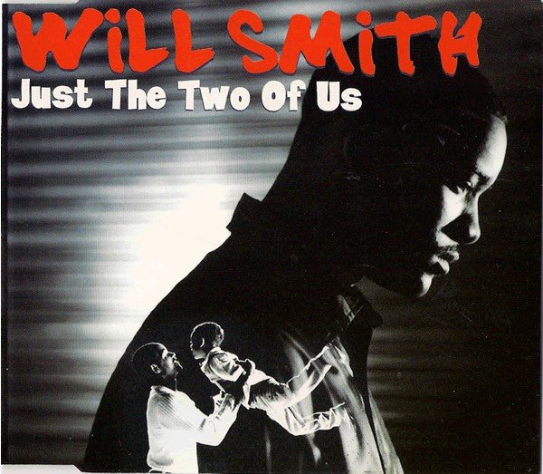 Will Smith : Just The Two Of Us (CD, Single)