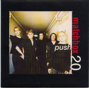 Matchbox 20* : Push (7", Single)