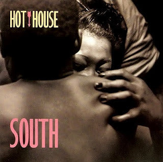 Hot House : South (CD, Album, RE)