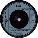 Dana (9) : Please Tell Him That I Said Hello (7")