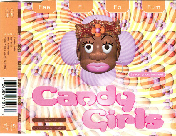 Candy Girls Featuring Sweet Pussy Pauline : Fee Fi Fo Fum (CD, Single)