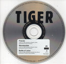 Tiger (6) : Friends (CD, Single, CD1)