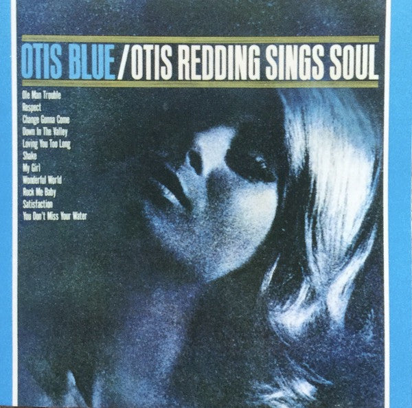 Otis Redding : Otis Blue / Otis Redding Sings Soul (CD, Album, Mono, RE, RM)