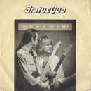 Status Quo : Dreamin' (7", Single, Sil)