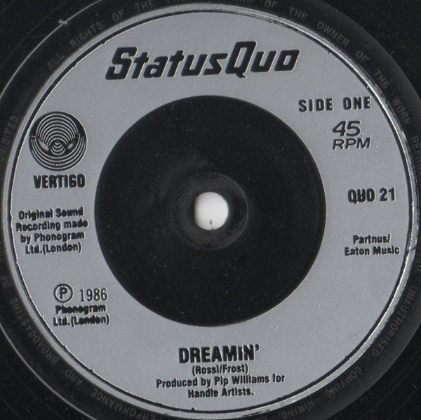 Status Quo : Dreamin' (7", Single, Sil)