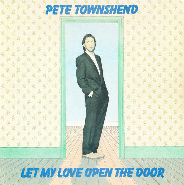 Pete Townshend : Let My Love Open The Door (7", Single)