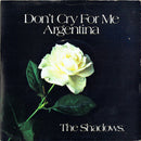 The Shadows : Don't Cry For Me Argentina (7", Single, Pic)