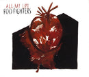Foo Fighters : All My Life (CD, Single)