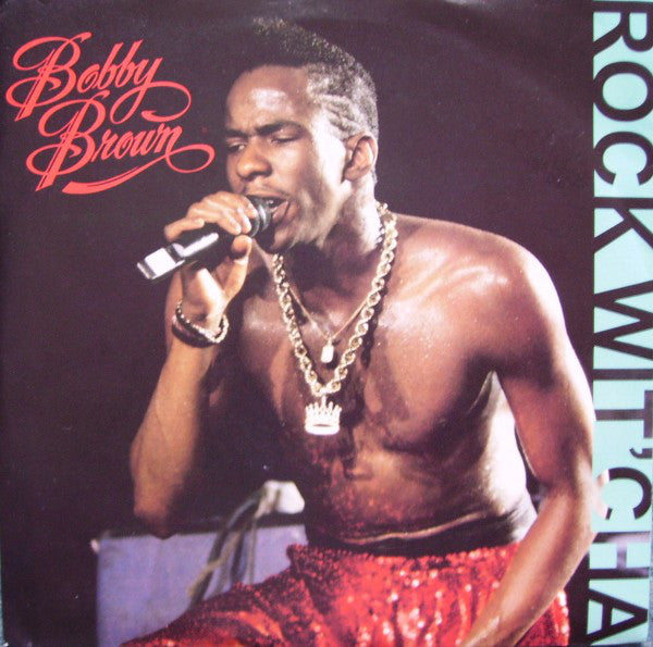 Bobby Brown : Rock Wit'Cha (7", Single)