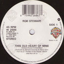 Rod Stewart Featuring Ronald Isley : This Old Heart Of Mine (7", Single)