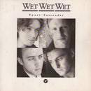 Wet Wet Wet : Sweet Surrender (7", Single, Sil)