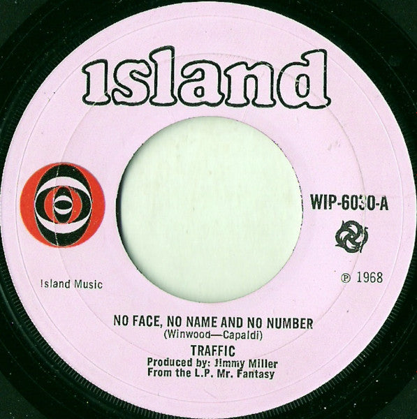 Traffic : No Face, No Name And No Number (7", Single)