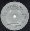 Miquel Brown : So Many Men - So Little Time (7")