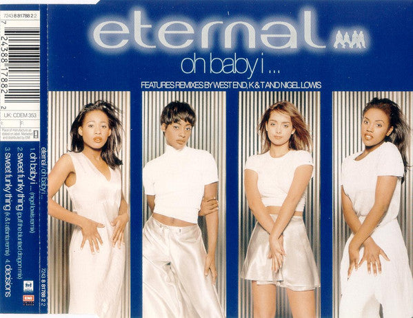 Eternal (2) : Oh Baby I ... (CD, Single)