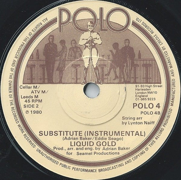 Liquid Gold : Substitute (7", Single)