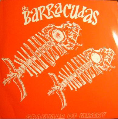 Barracudas : Grammar Of Misery (12", Single, Ltd)