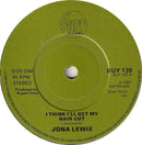 Jona Lewie : I Think I'll Get My Hair Cut (7")