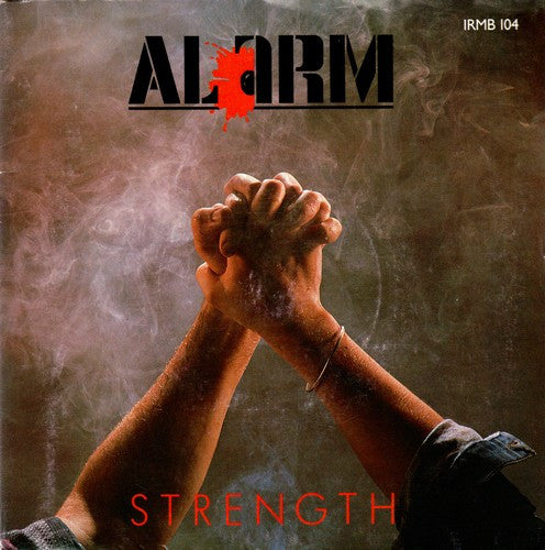 The Alarm : Strength (7", Single, Sil)