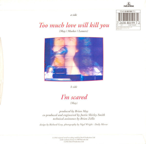 Brian May : Too Much Love Will Kill You (7", Single)