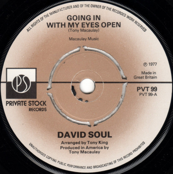 David Soul : Going In With My Eyes Open (7", Single, Pus)