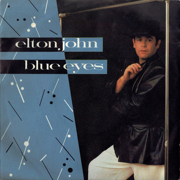 Elton John : Blue Eyes (7", Single, Sil)