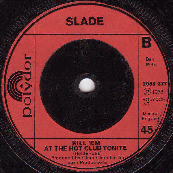 Slade : Skweeze Me, Pleeze Me (7", Single)