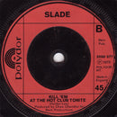 Slade : Skweeze Me, Pleeze Me (7", Single)