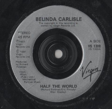 Belinda Carlisle : Half The World (7", Single)