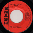 The Caravelles : You Don't Have To Be A Baby To Cry (7", Single, Styrene)