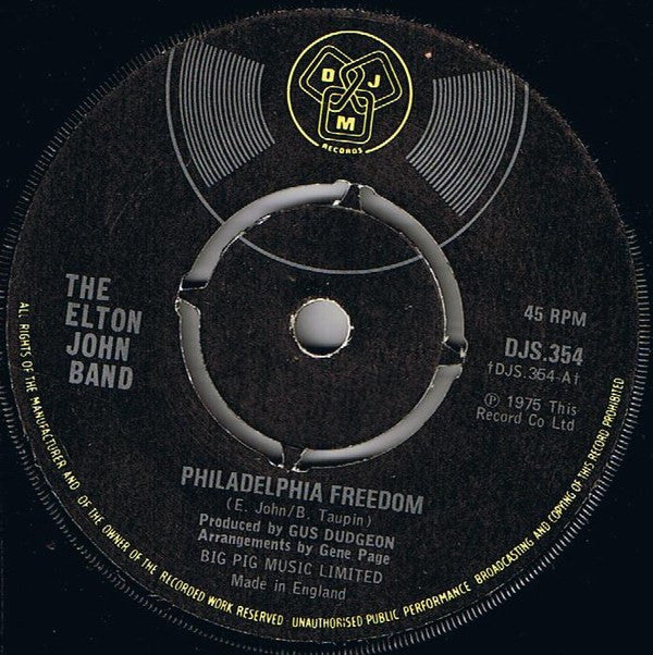 Elton John Band : Philadelphia Freedom (7", Single, Kno)