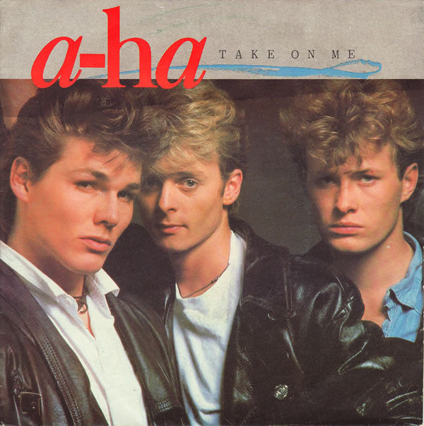 a-ha : Take On Me (7", Single, Cre)