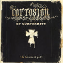 Corrosion Of Conformity : In The Arms Of God (CD, Album)