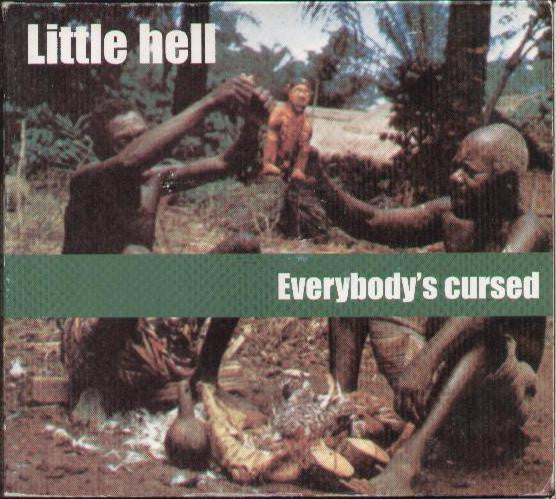 Little Hell : Everybody's Cursed (CD, Single, Dig)