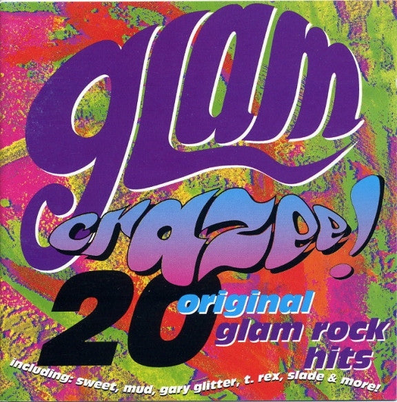 Various : Glam Crazee! (20 Original Glam Rock Hits) (CD, Comp)