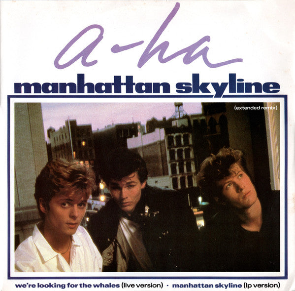 a-ha : Manhattan Skyline (Extended Remix) (12", Single, Dam)