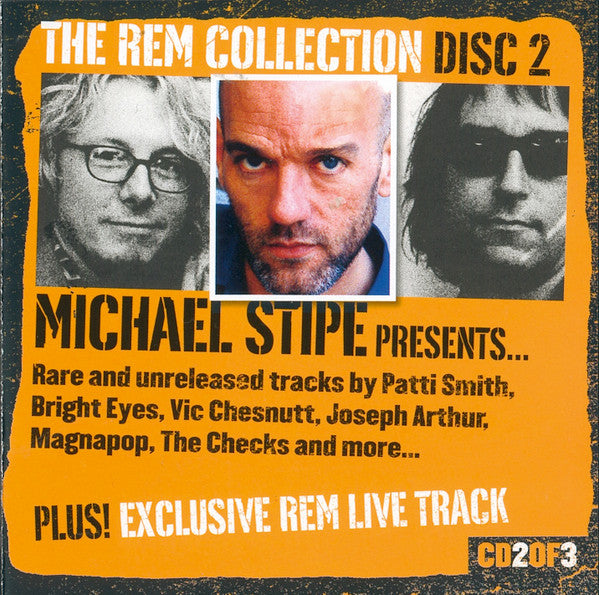 Various : The REM Collection Disc 2 Michael Stipe Presents... Rare And Unreleased Tracks (CD, Comp)