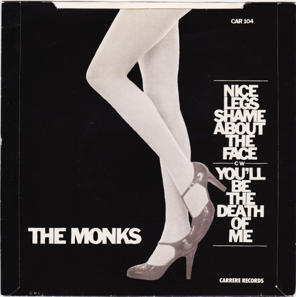 The Monks (4) : Nice Legs Shame About The Face (7", Single)