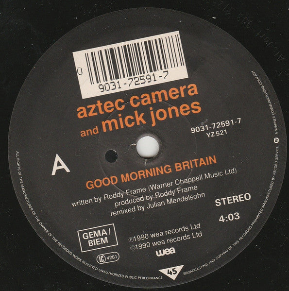 Aztec Camera And Mick Jones : Good Morning Britain (7")