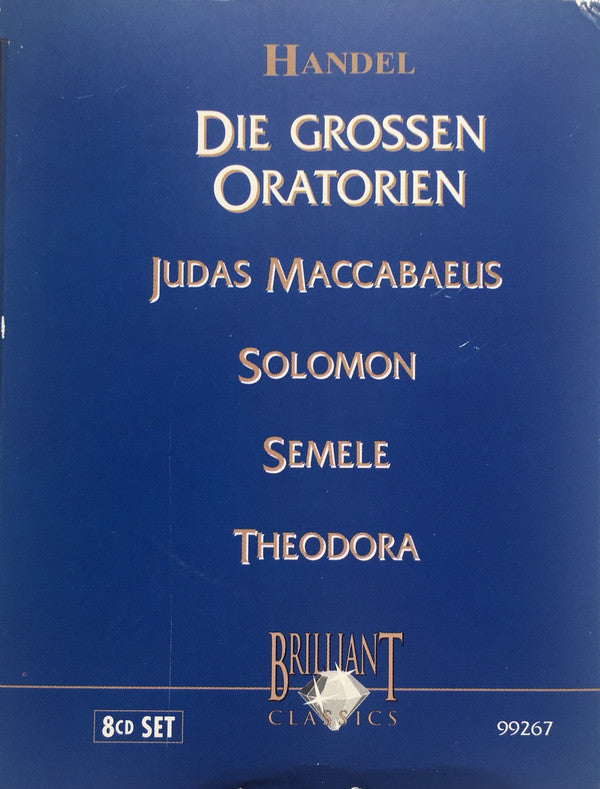 Handel* : Die Grossen Oratorien: Judas Maccabaeus-Solomon-Semele-Theodora (8xCD, RE, Box)
