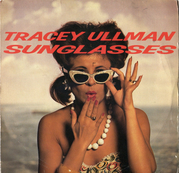 Tracey Ullman : Sunglasses (7", Single)