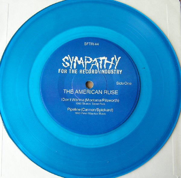 American Ruse : I Don't Wanna (7", Blu)