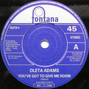 Oleta Adams : You've Got To Give Me Room / Rhythm Of Life (7", Single)