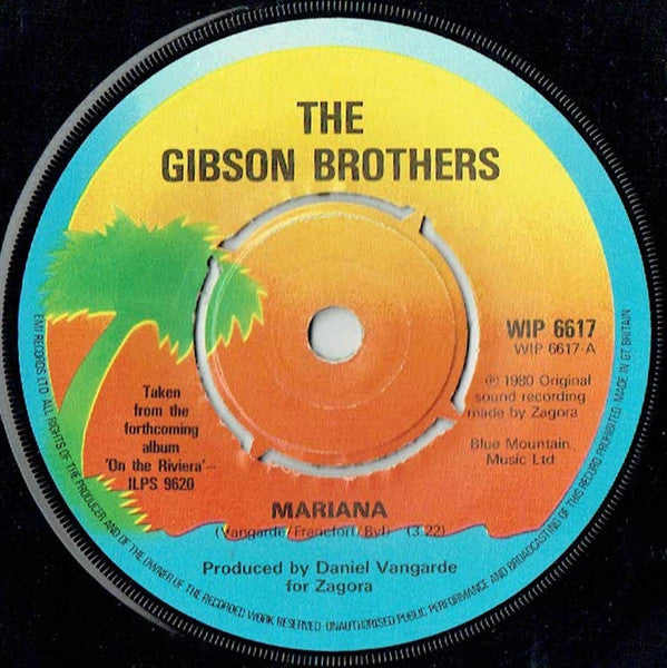 The Gibson Brothers* : Mariana (7", Single)