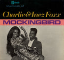 Charlie & Inez Foxx* : Mockingbird (The Best Of Charlie & Inez Foxx) (LP, Comp, Mono)