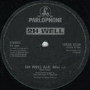 Oh Well : Oh Well (12")