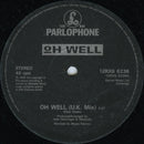 Oh Well : Oh Well (12")