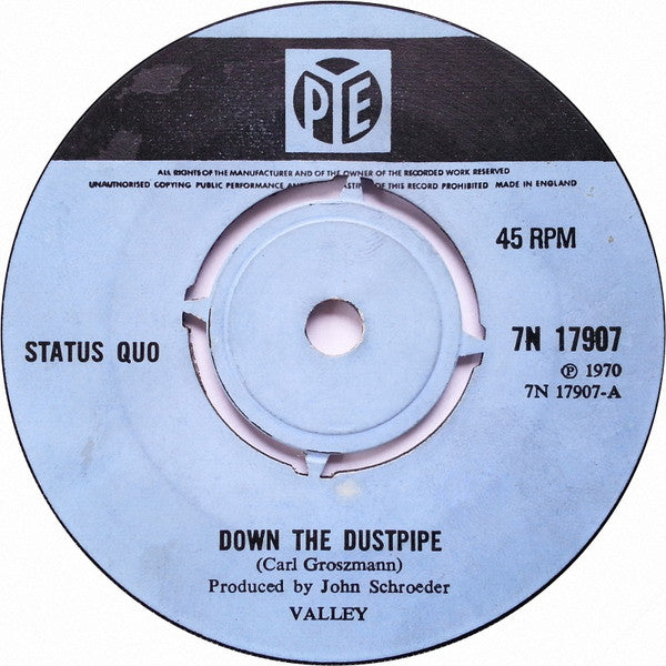 Status Quo : Down The Dustpipe (7", Single, 4 P)