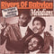 The Melodians / Jimmy Cliff : Rivers Of Babylon / Many Rivers To Cross (7", Single)