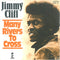 The Melodians / Jimmy Cliff : Rivers Of Babylon / Many Rivers To Cross (7", Single)