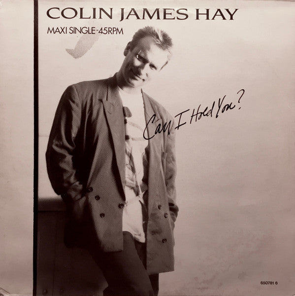 Colin James Hay* : Can I Hold You? (12", Maxi)